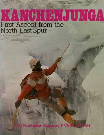 
Capt. Kiran Kumar Climbing In The Ice Fall - Kanchenjunga: First Ascent From The North-East Spur book front cover

